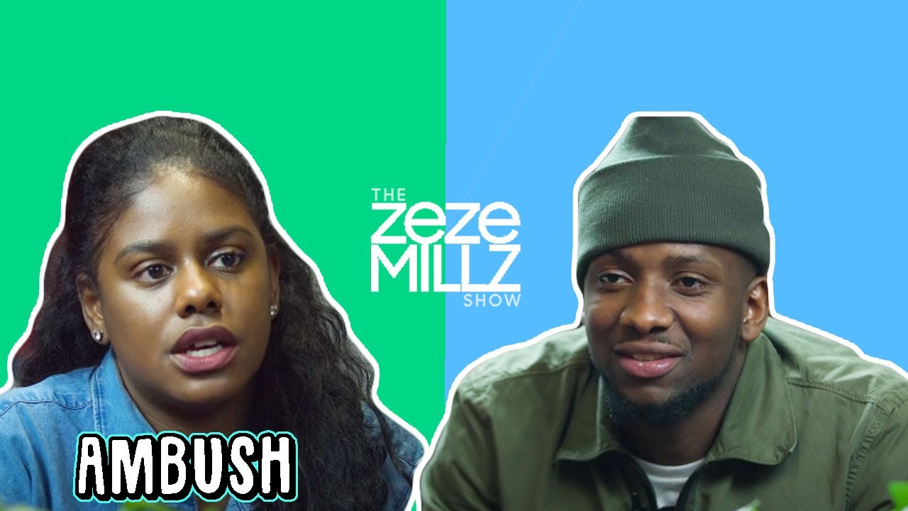 THE ZEZE MILLZ SHOW: FT Ambush- 