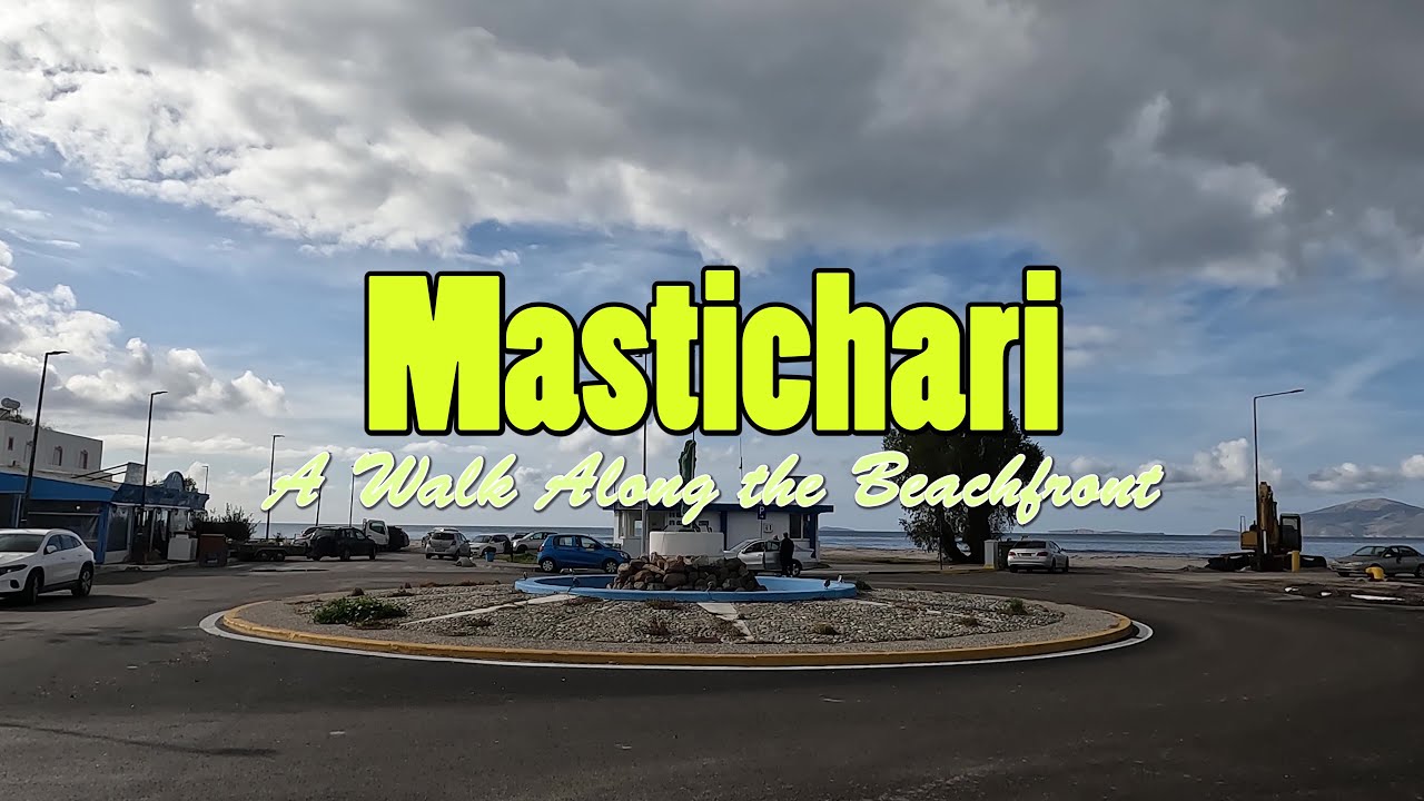 Mastichari – A Walk Along the Beachfront | Kos Island