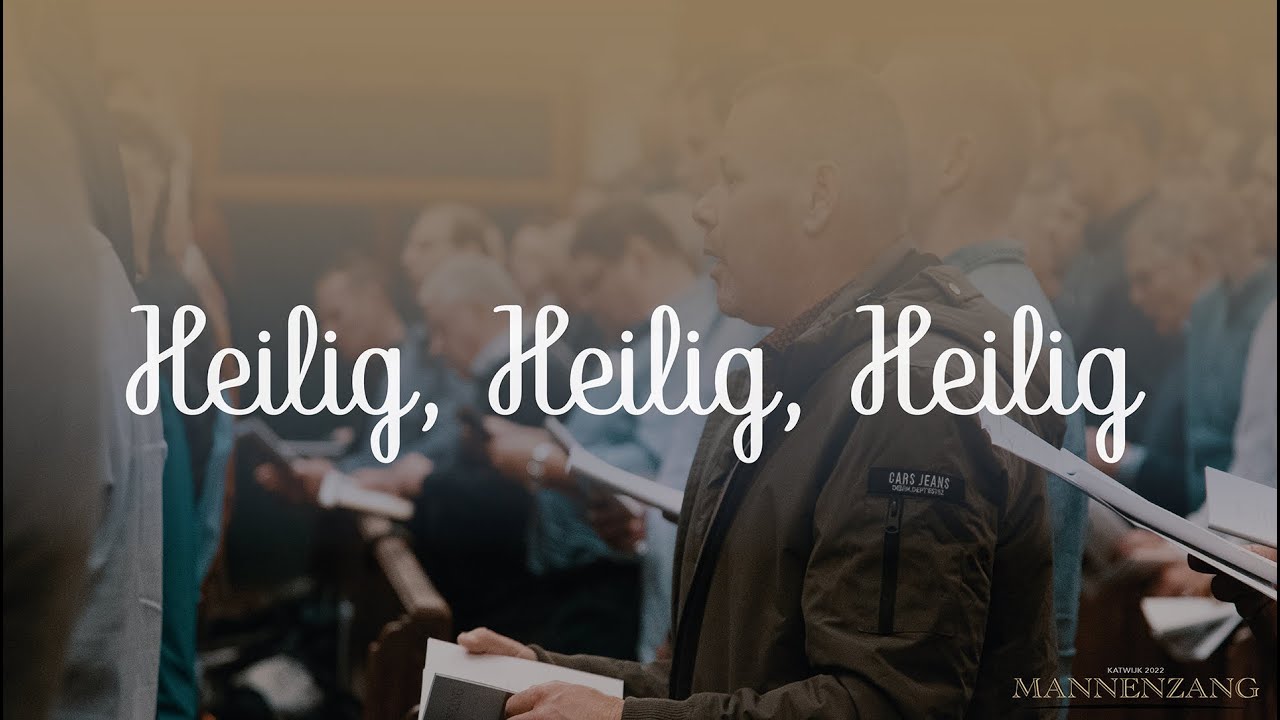 Heilig, Heilig, Heilig | 1800 mannen zingen