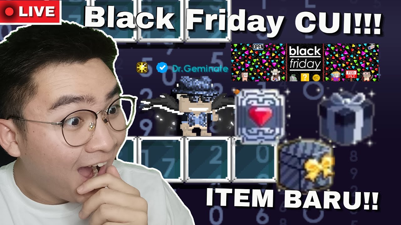 BLACKFRIDAY SUDAH TIBA!! Saatnya Gacha Kah? | Growtopia Black Friday 2025