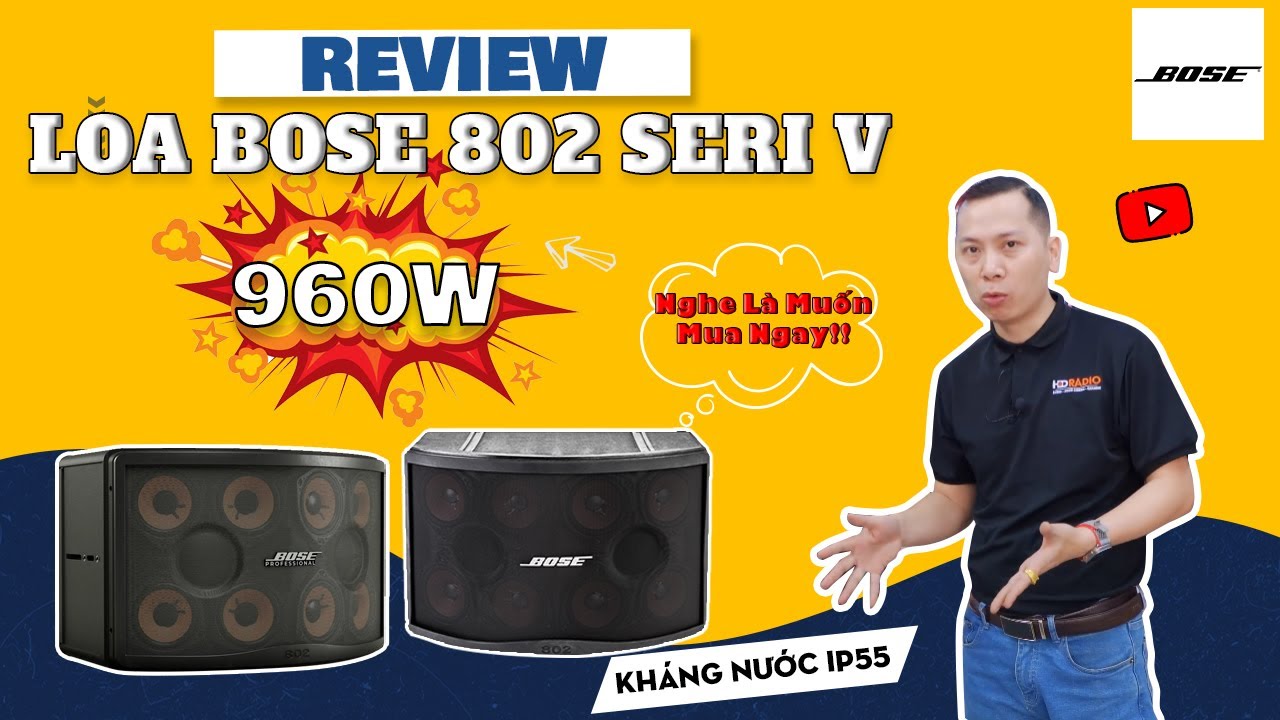 Review Loa Karaoke Bose 802 Seri V - Có Xứng Đáng Với Danh Tiếng Thương Hiệu Bose???