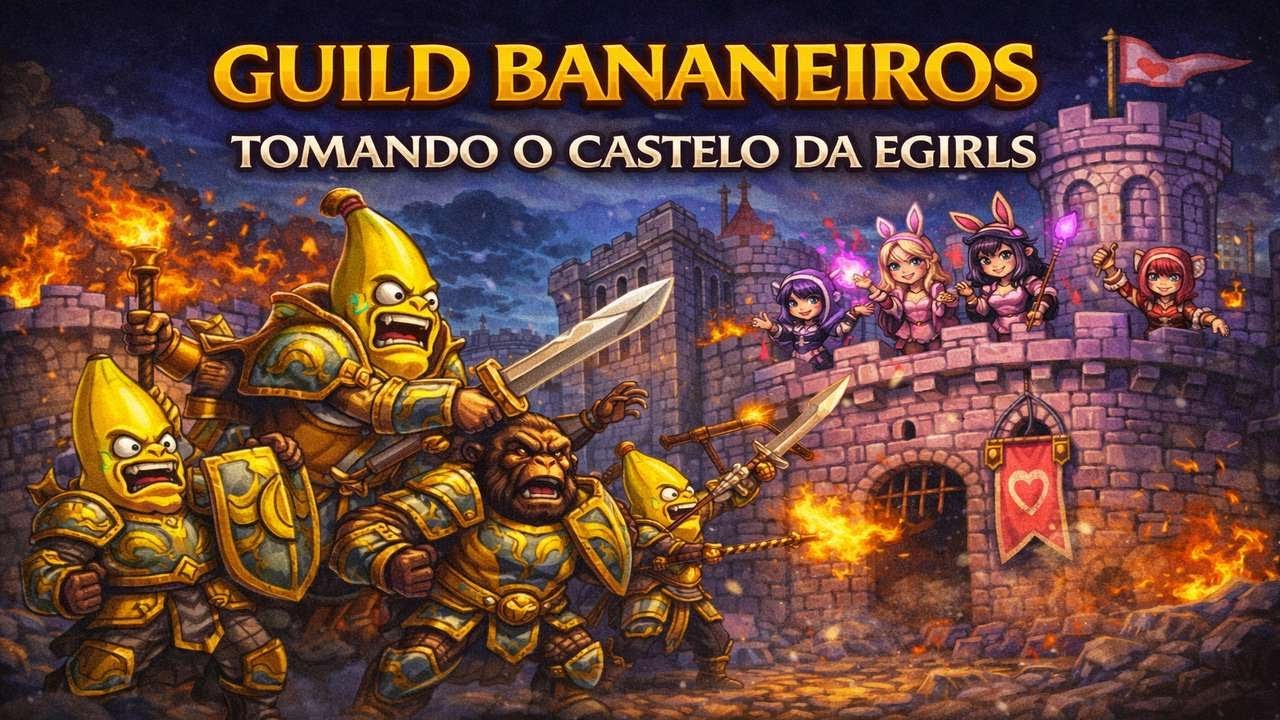 CASTELO T3 - CORRERAM? BANANA X EGIRLS