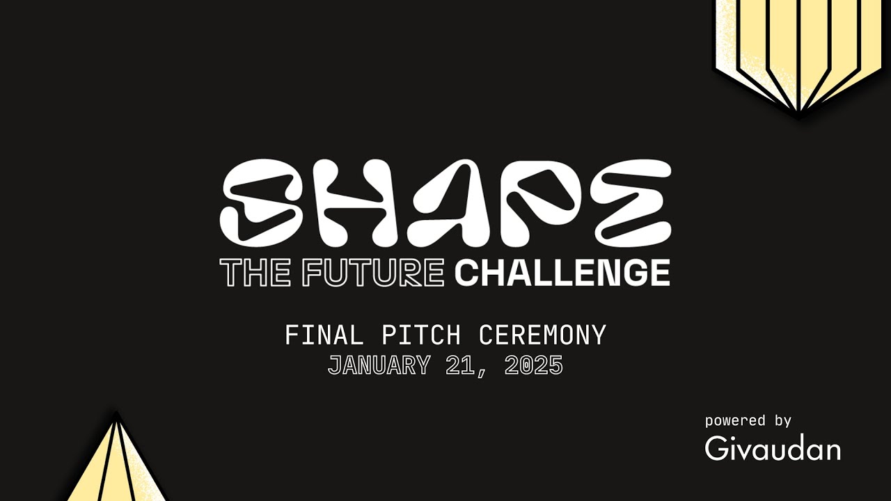 Shape the Future Challenge | Final Pitching powered by Givaudan