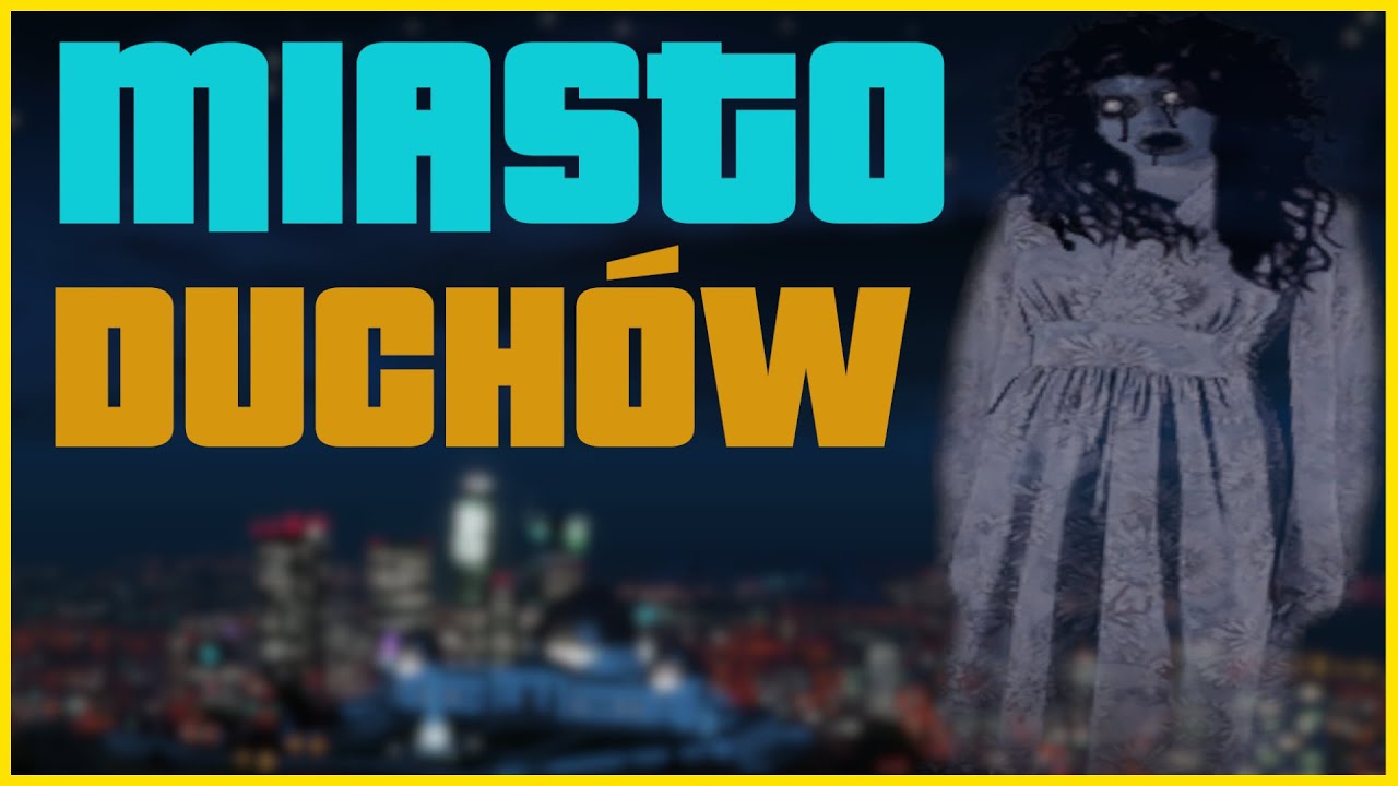 MIASTO DUCHÓW | OCENIAM SERWERY MTA