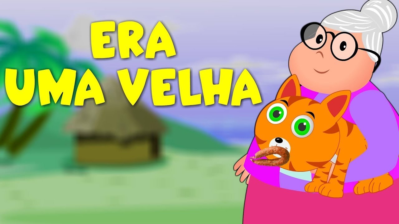 Era uma velha - Musicas infantis - 25 minutos