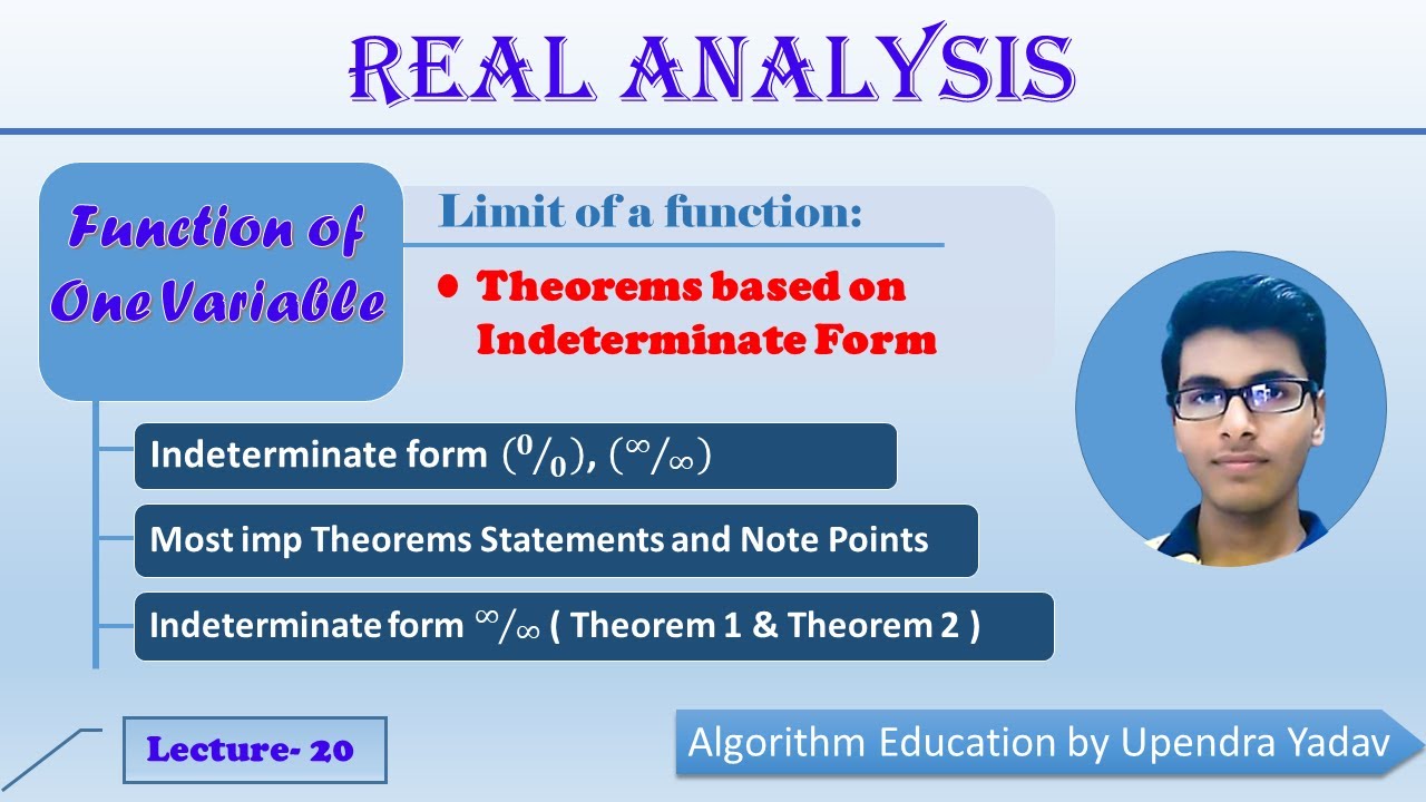 Function of one variable: Limit of a function - L 20 (Theorem based on indeterminate form) | IIT-JAM