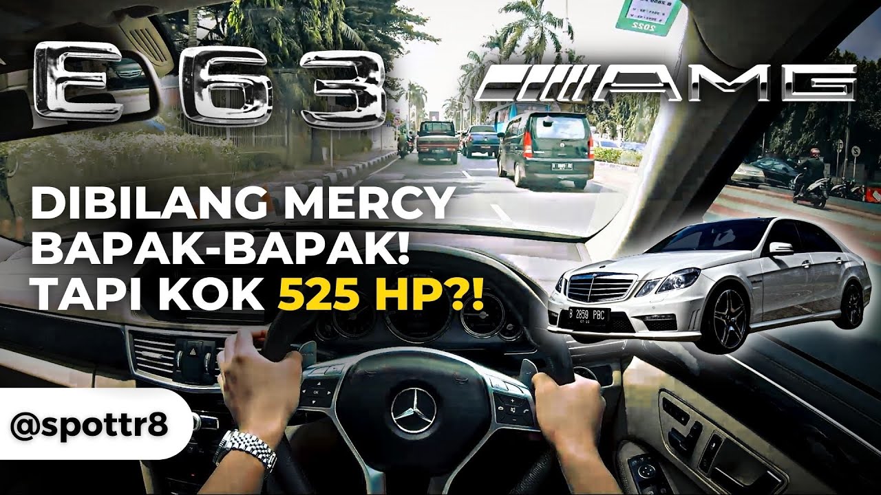 BUKAN SEMBARANG MERCY! POV Review 2012 Mercedes E63 AMG