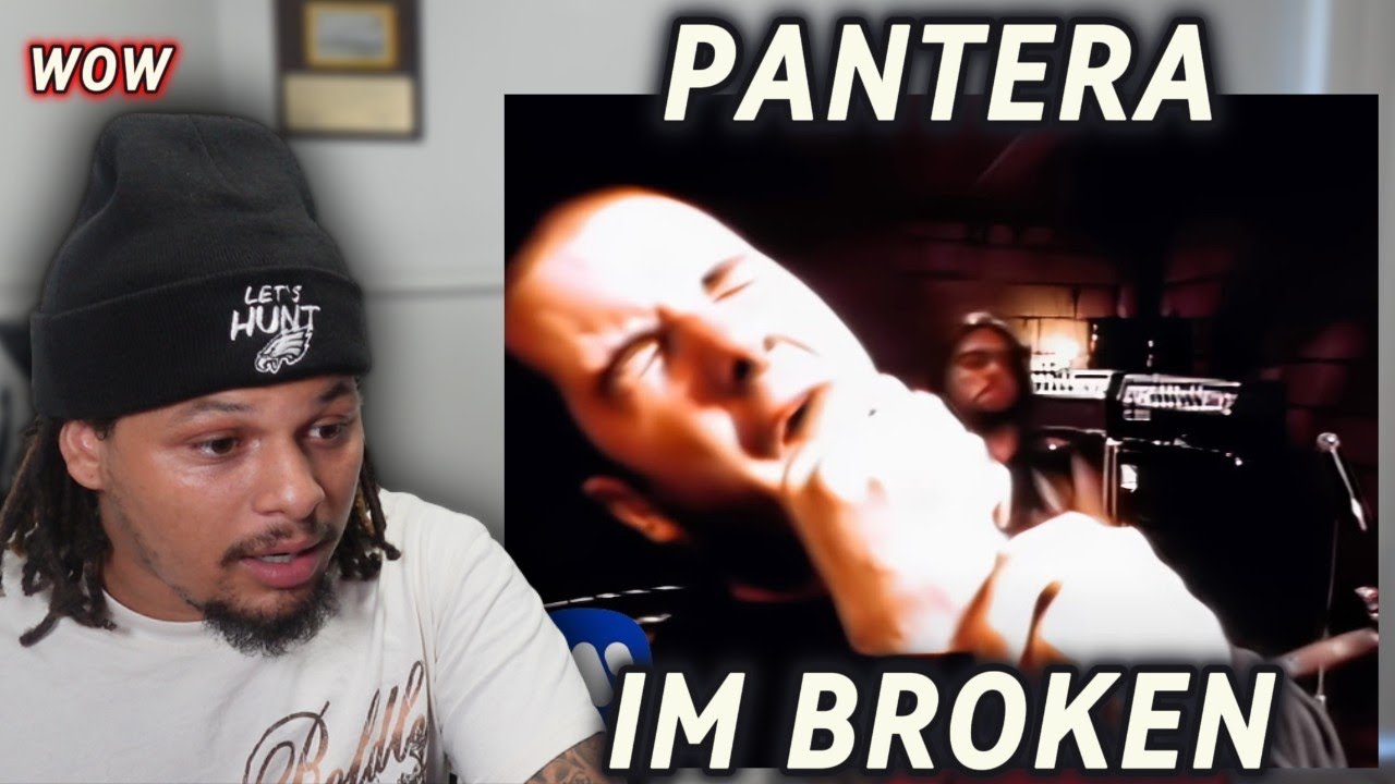 First Time Hearing Pantera - I'm Broken