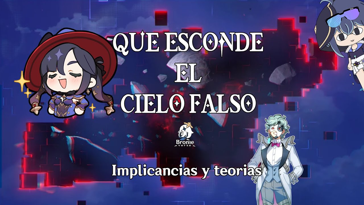 Episodio #111 : &iquest;Qu&eacute; esconde el cielo falso? | #genshinimpact