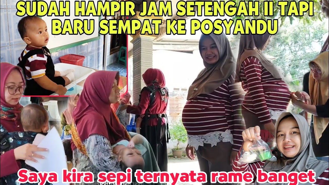 SUDAH HAMPIR JAM SETENGAH 11 TAPI BARU SEMPAT KE POSYANDU BARENG SEFAN.