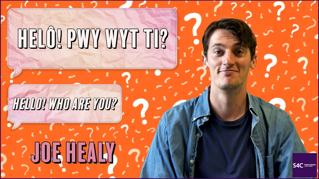 Helô! Pwy Wyt Ti? | Joe Healy 🎨🎥🏴󠁧󠁢󠁷󠁬󠁳󠁿