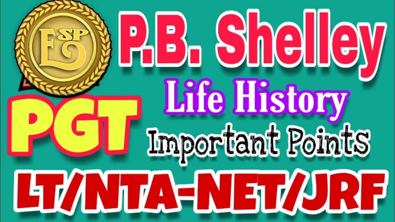 P. B. Shelley Biography