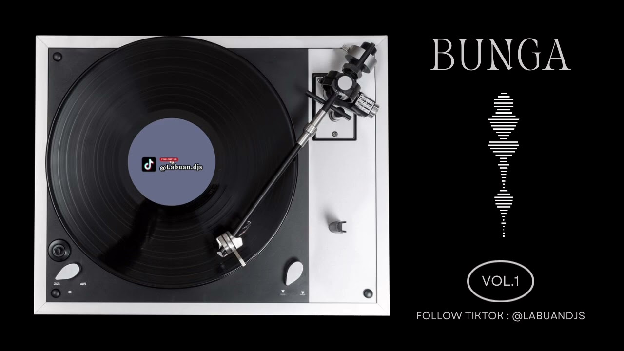 Bunga – LabuanDJs Sound