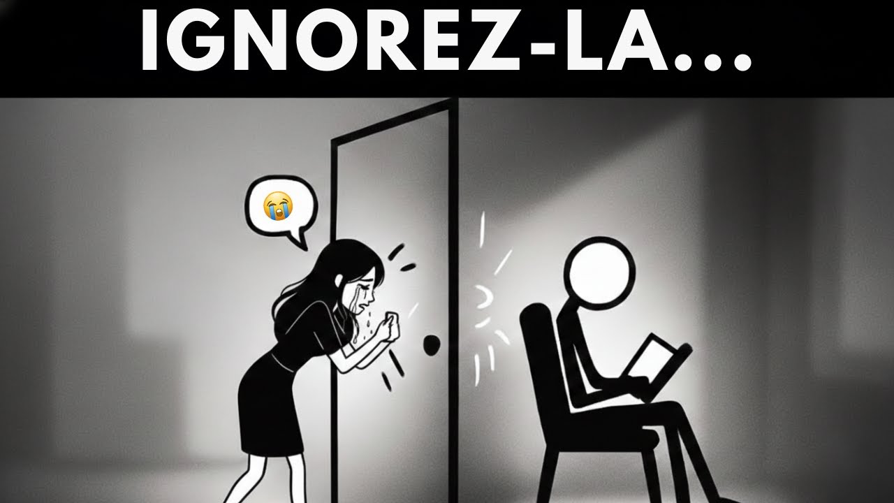 Commence à l'ignorer