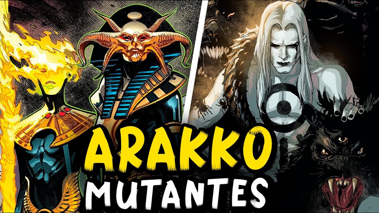 TUDO SOBRE ARAKKO E SEUS MUTANTES DE NÍVEL ÔMEGA