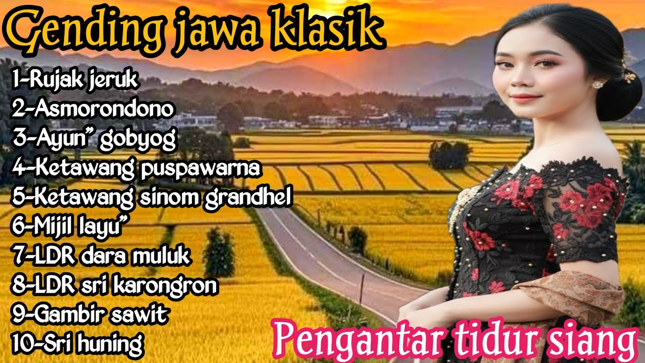 GENDING JAWA PENGANTAR TIDUR SIANG _ UYON UYON GENDING JAWA KLASIK MERDU BENING CEMENGKLING