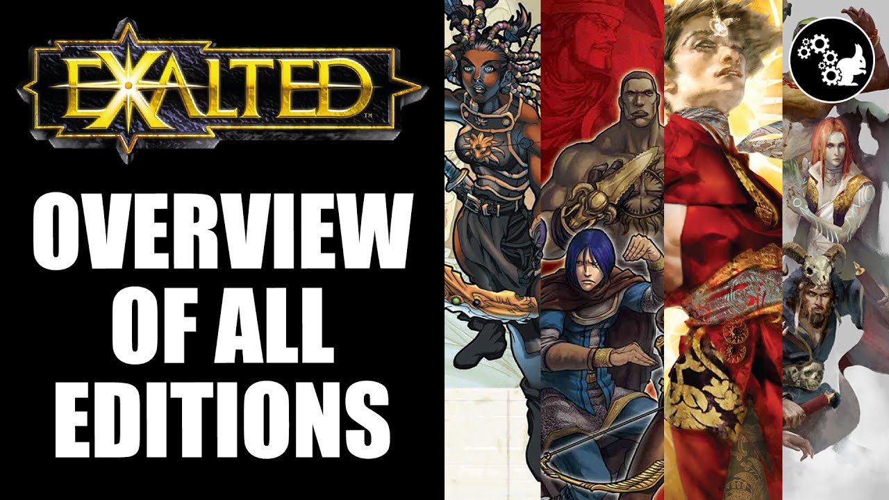 An Overview Of All Exalted Editions