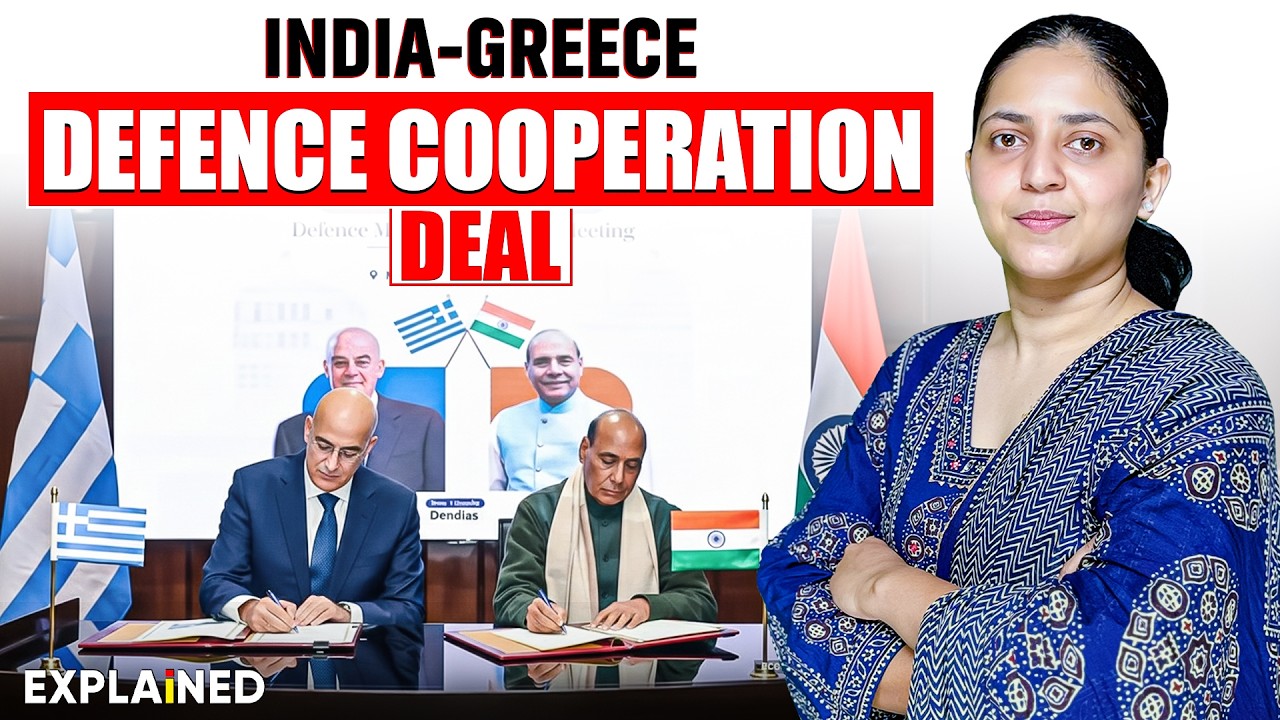 India - Greece Joint Declaration to Strengthen Defence Cooperation | Explained