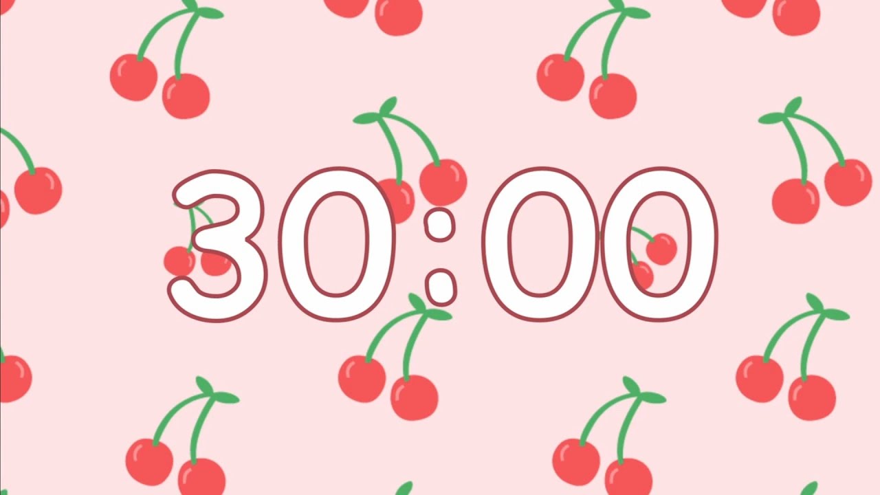 30 Minute Countdown Timer 🍒🌸I Cute Timer I Deep Focus I No Music I Alarm On 🌸ADHD Focus