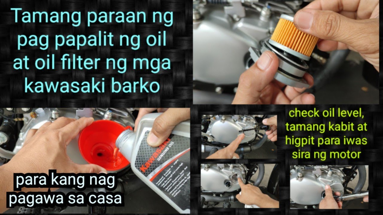 Paano mag change oil at mag palit ng oil filter ng kawasaki barako 2 and 3