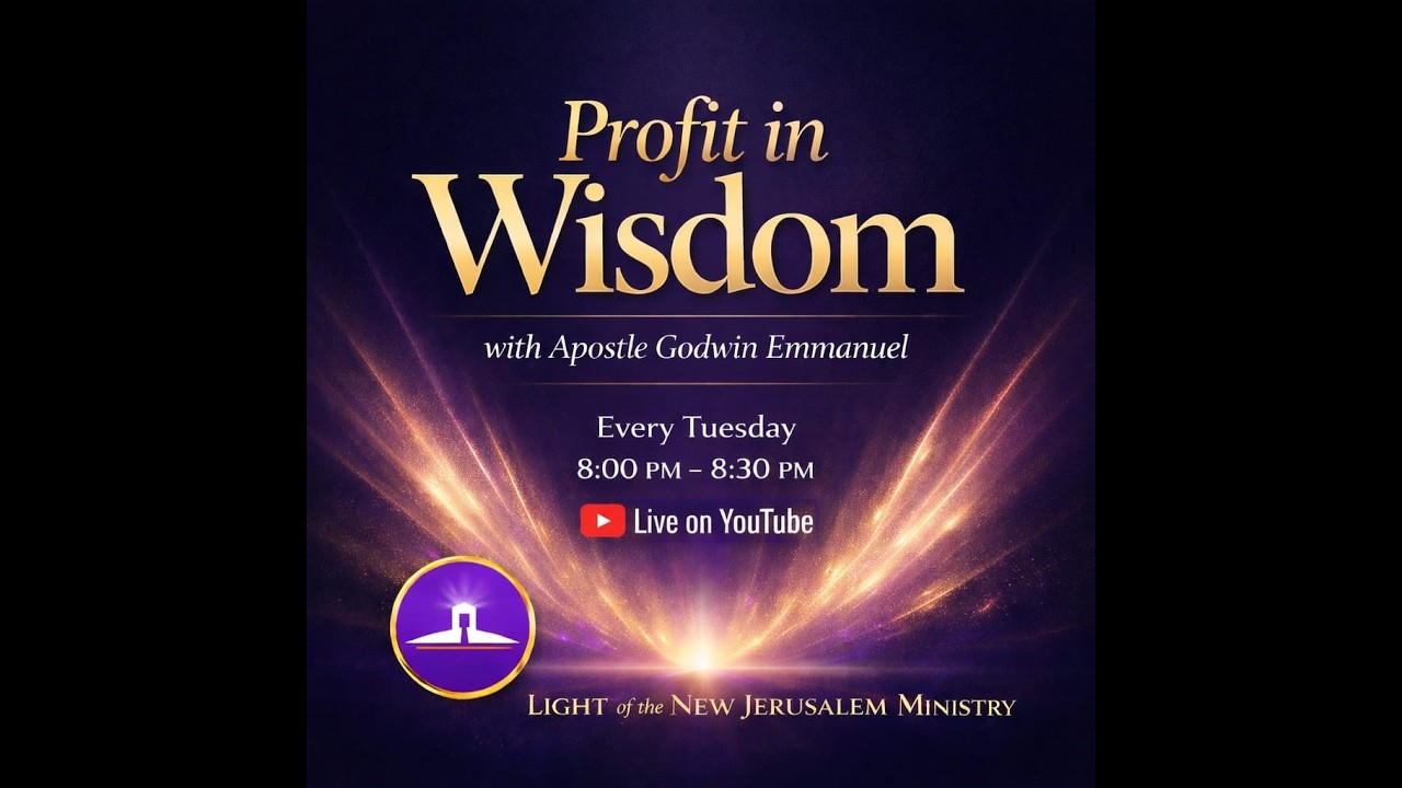PROFIT IN WISDOM with Apostle Godwin Emmanuel