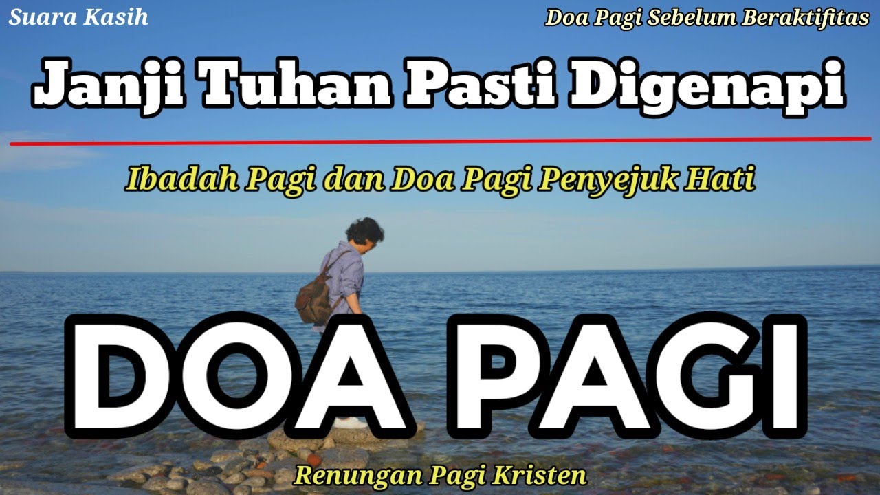 Renungan Pagi Kristen - Doa Pagi - Suara Injil - Saat Teduh Pagi - Janji Tuhan Pasti Digenapi