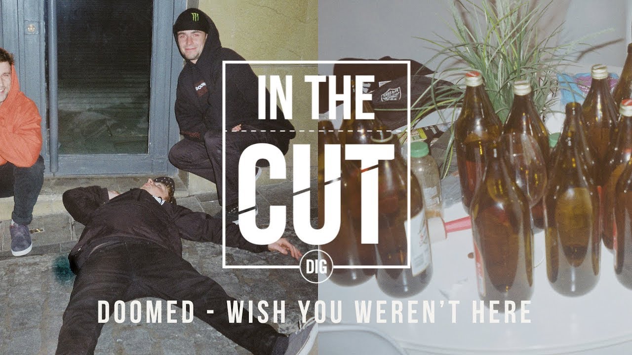 IN THE CUT - DOOMED - DIG BMX