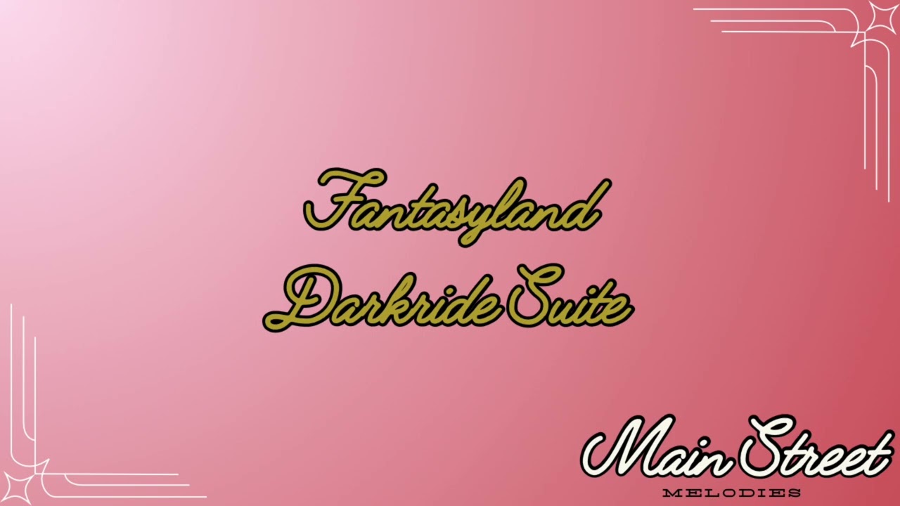 Fantasyland Darkride Suite