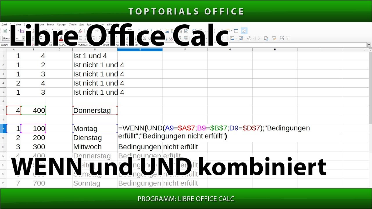 WENN und UND kombiniert (LibreOffice Calc)