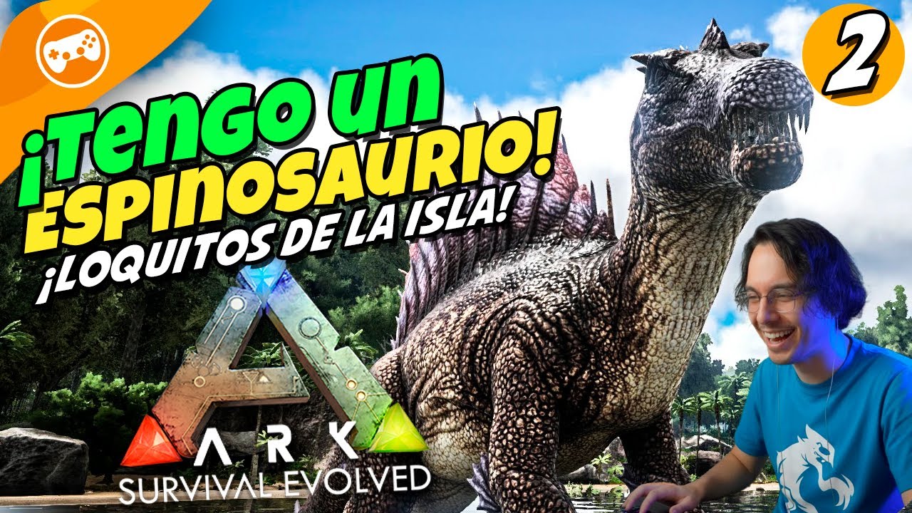 ATRAPÉ UN ESPINOSAURIO! #2 | Loquitos de la Isla ARK