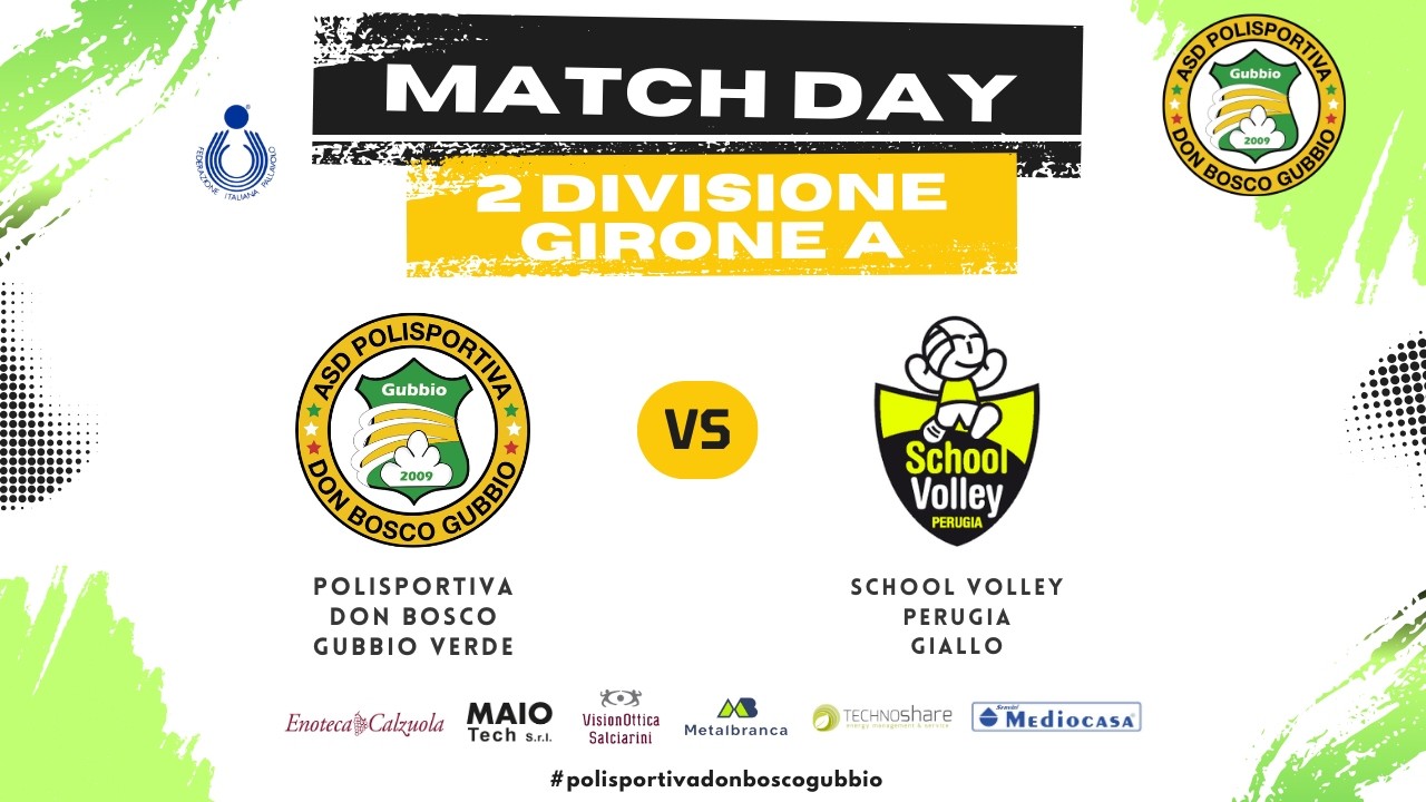 2 Divisione - Girone A - Polisportiva Don Gubbio Verde - School Volley Perugia Giallo