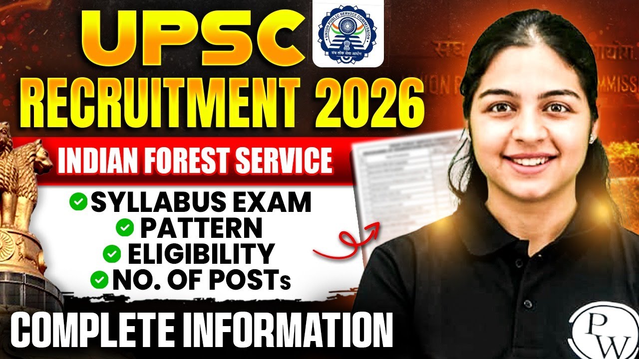 UPSC Recruitment 2026 | UPSC IFoS Notification 2026 | UPSC Notification 2026 | UPSC IFS Syllabus!