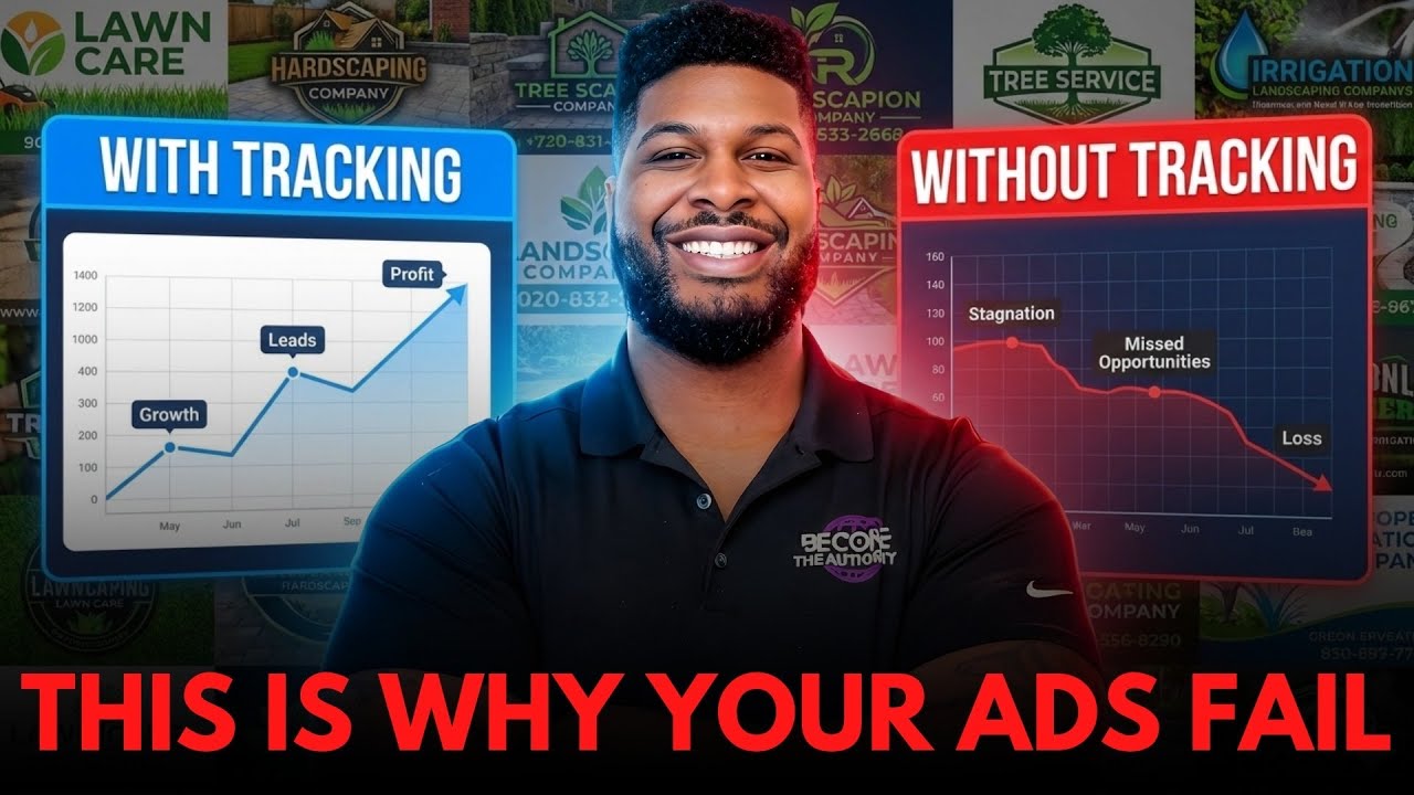 Running Ads Without Tracking Is Why Landscaping Marketing Fails