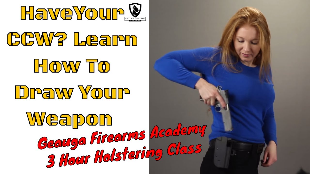 New Holstering Class: Learn to Draw Your Weapon