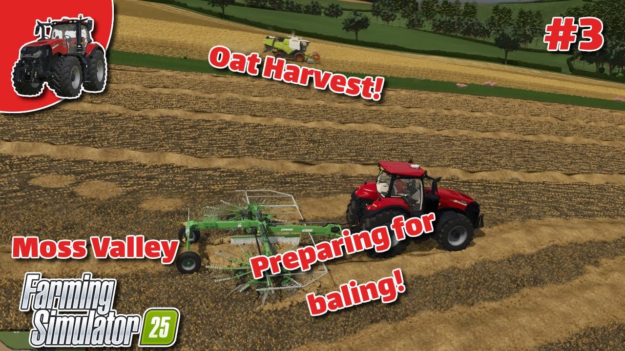 Oat Harvest and preparing for baling! - FS25 Timelapse Moss Valley Ep. 3