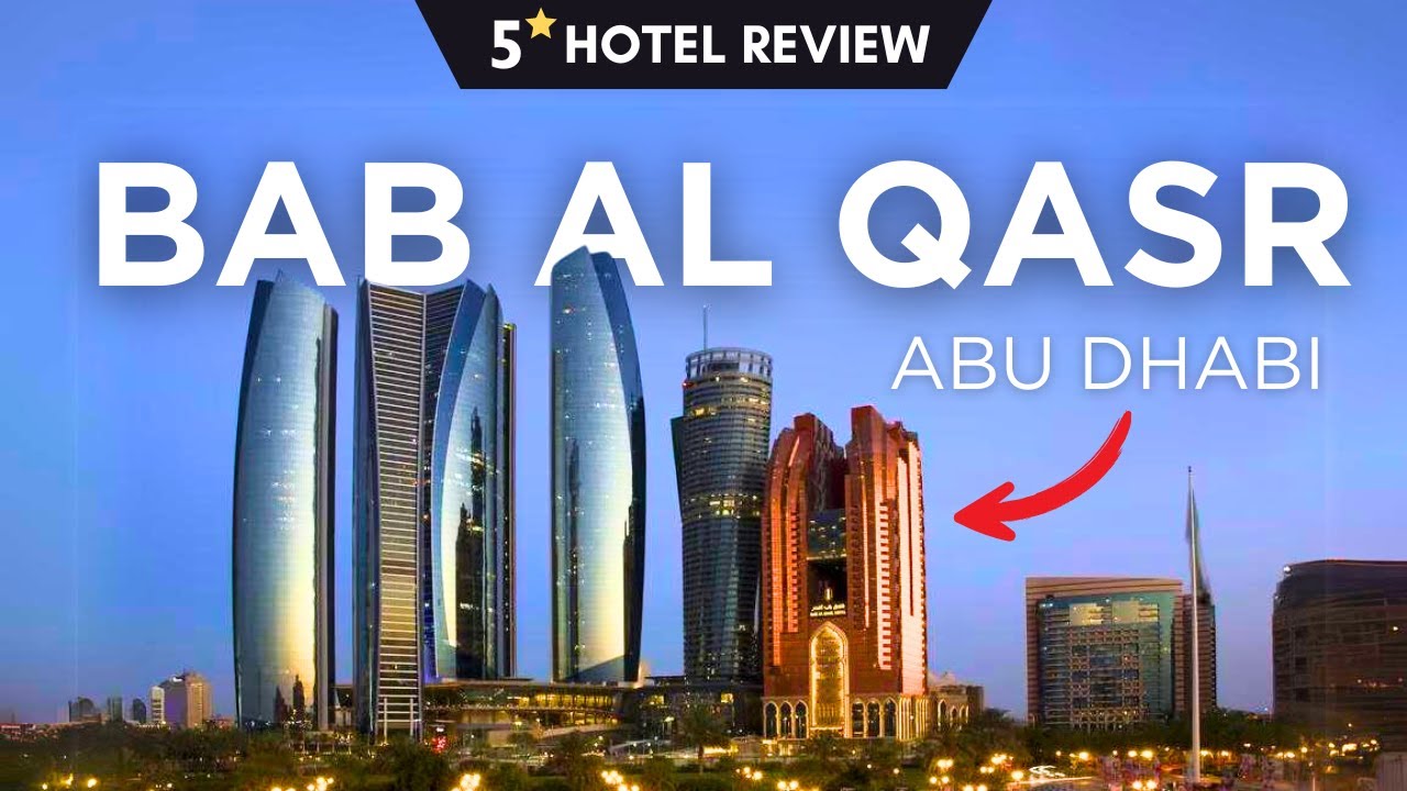 Bab al Qasr 5⭐ Abu Dhabi Honest Hotel Review | Big room & Great food  but Lackluster Service & Decor