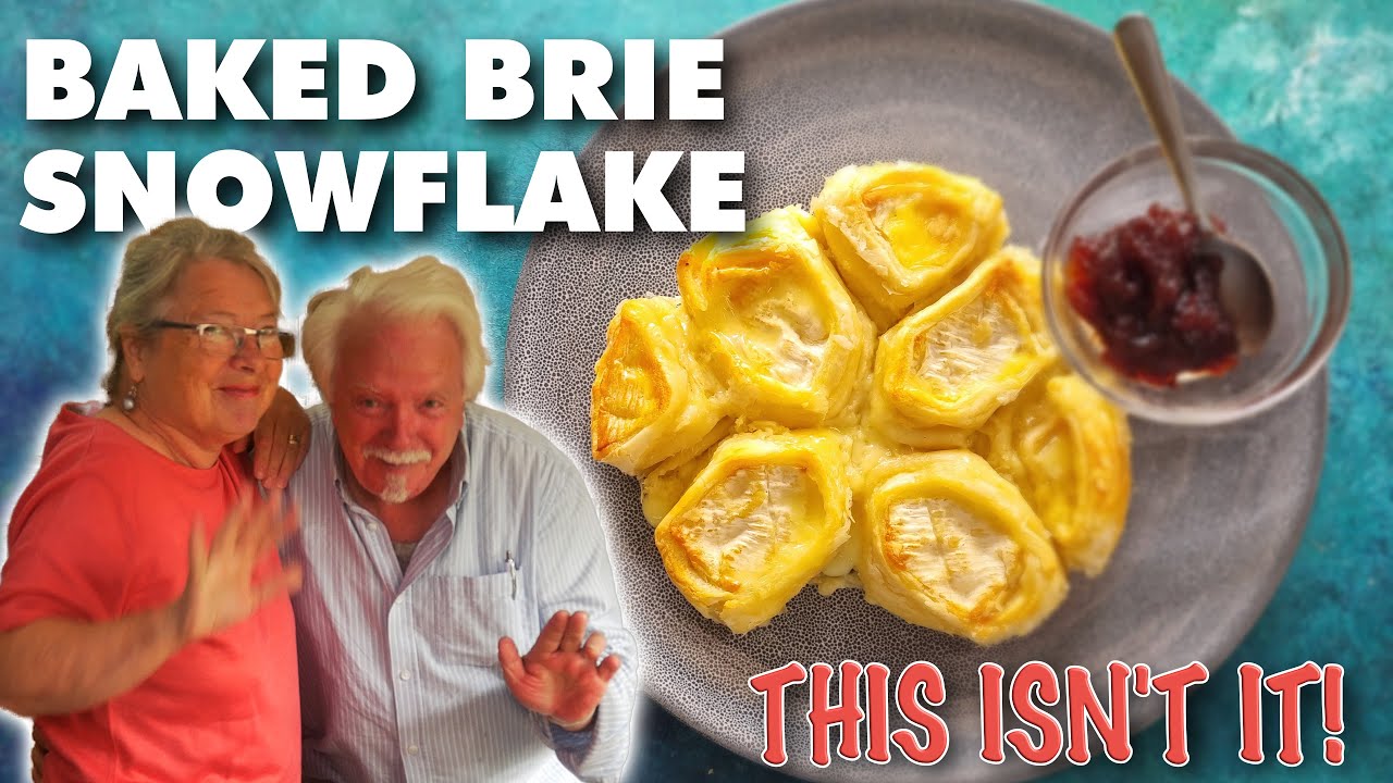 Baked Brie Snowflake Disaster