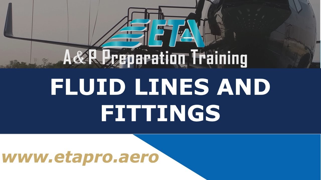 General: Fluid Lines and Fittings Study Guide