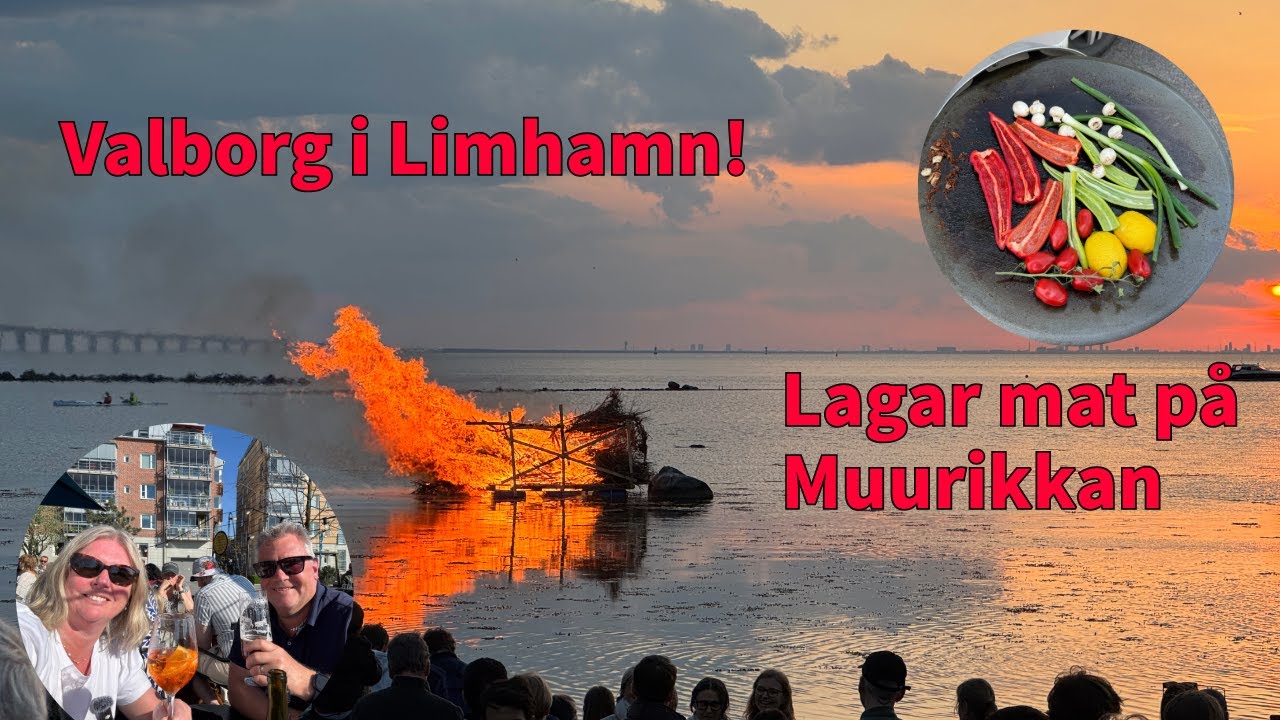 Valborgseld och matlagning i Limhamn @Vardagsfunderingar