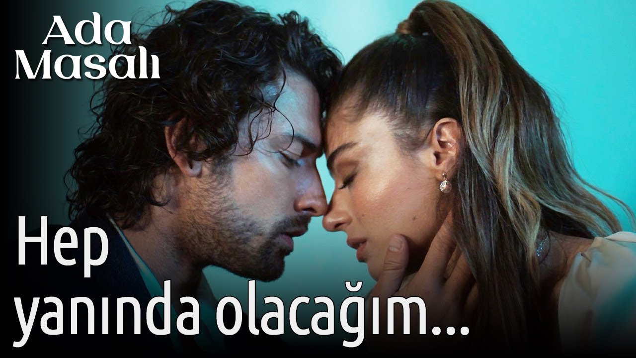 Ada Masalı 3. Bölüm - Hep Yanında Olacağım...