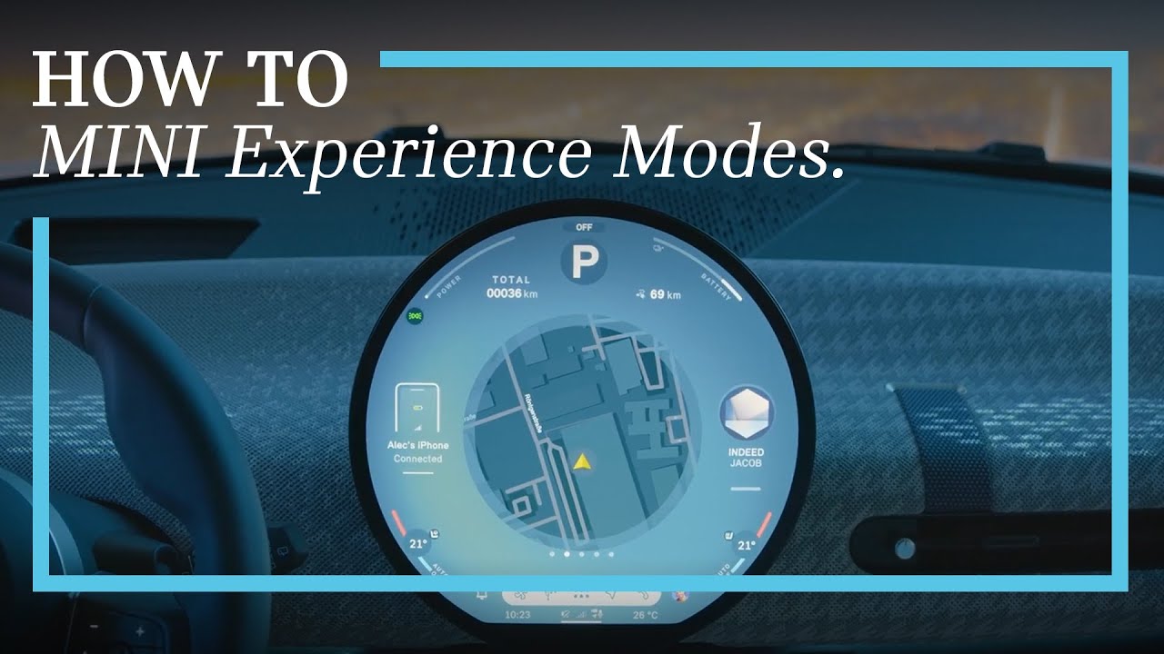 Experience Modes | MINI How-To