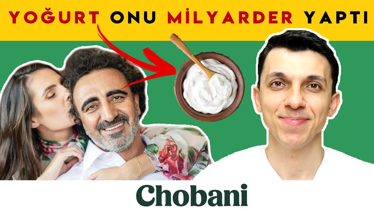 Chobani'nin Hikayesi - HAMDİ ULUKAYA Chobani Marka Yoğurt ile ABD'yi nasıl fethetti?