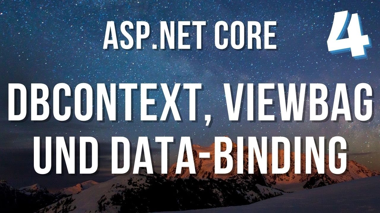 ASP.NET Core Teil 4/7 - Viewbag, Dependency Injection und ApplicationDbContext