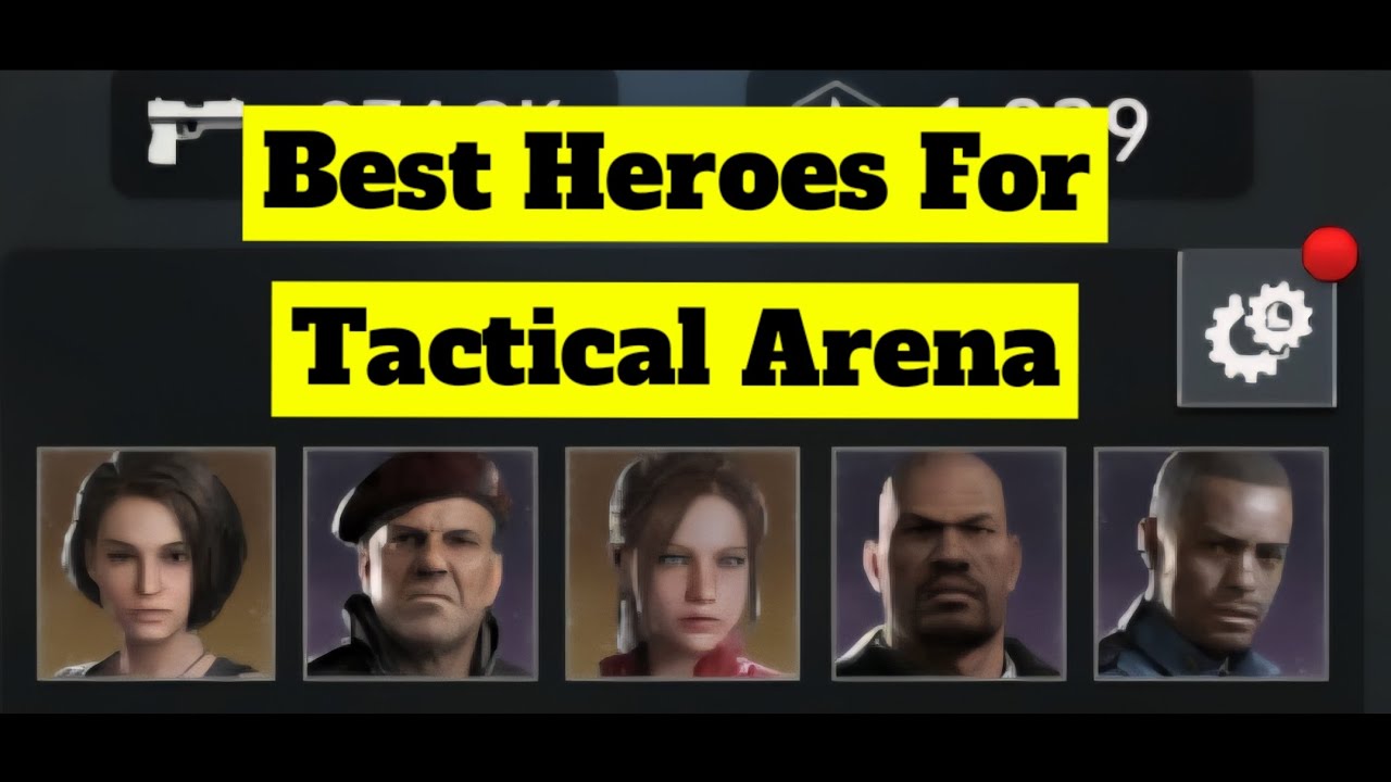 Best Heroes For Tactical Arena In Resident Evil Survival Unit 