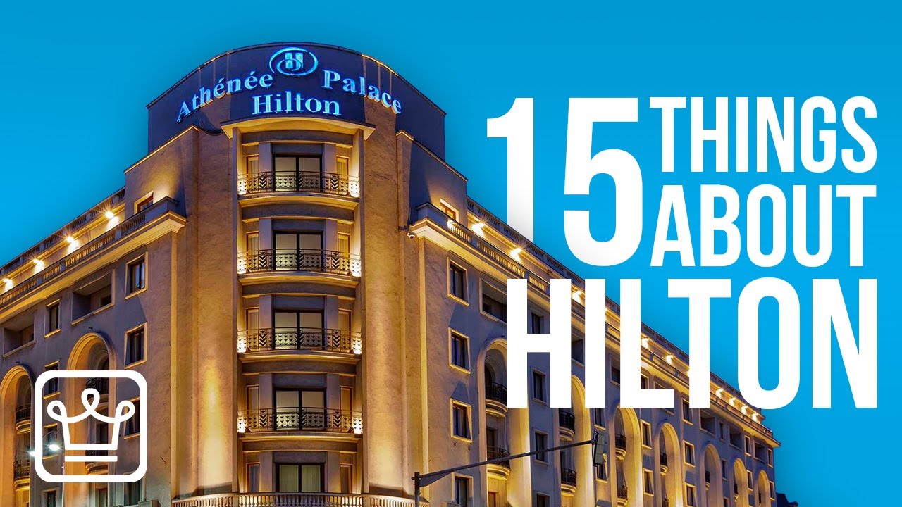 15 фактов о HILTON, которые вы не знали