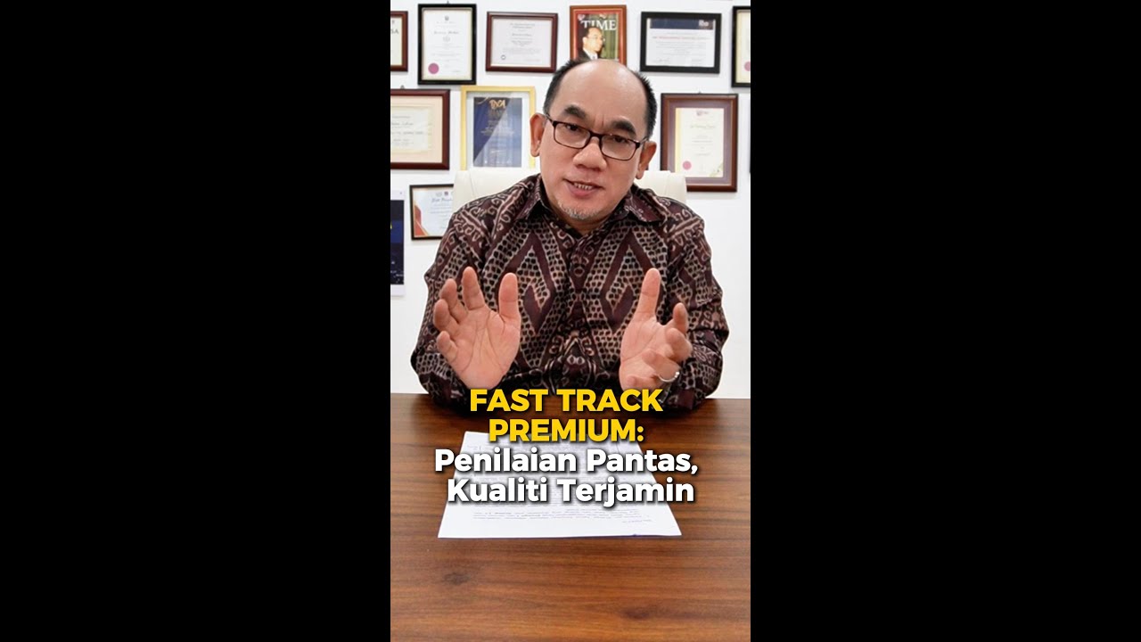 Fast Track Premium: Penilaian Pantas, Kualiti Terjamin