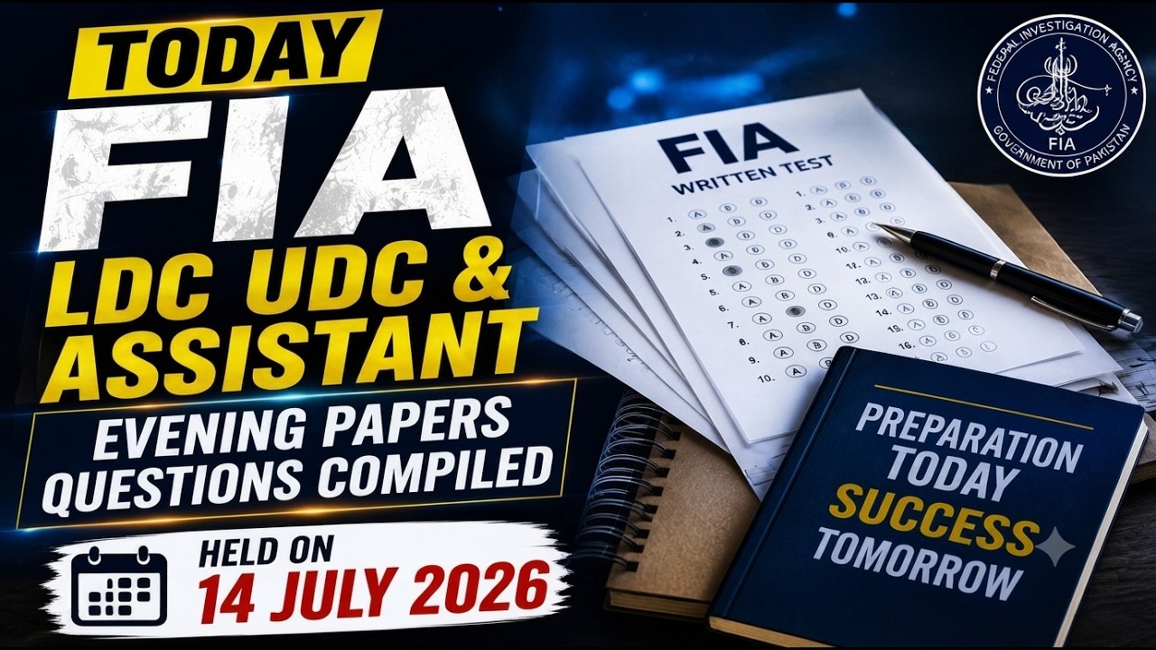 Today FIA LDC UDC Evening Paper Questions Held on 14 July 2026 |FIA Latest UDC LDC & Assistant Paper