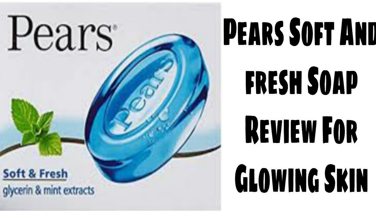 Pears Soft and fresh 98&deg;\&deg;  pure Glycerin and mint extracts review (Jashan joura)