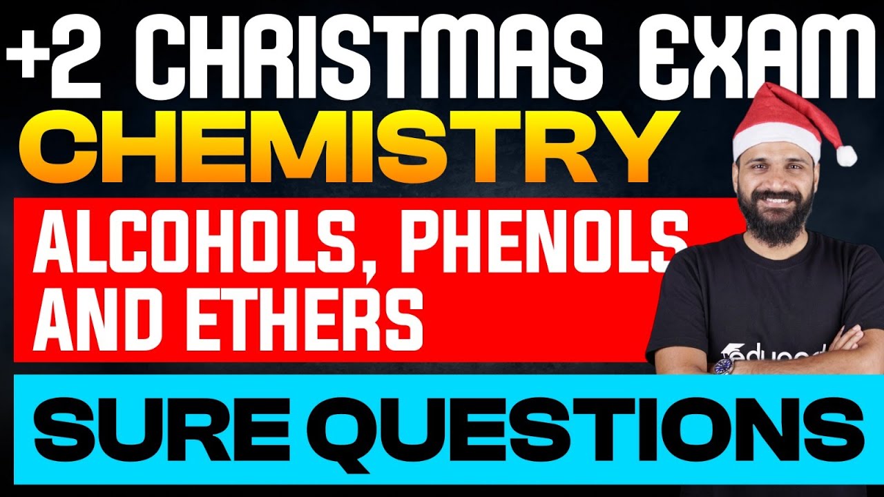 Plus Two Chemistry Chapter 7. Alcohols, Phenols and Ethers Sure Question | One Shot | Eduport