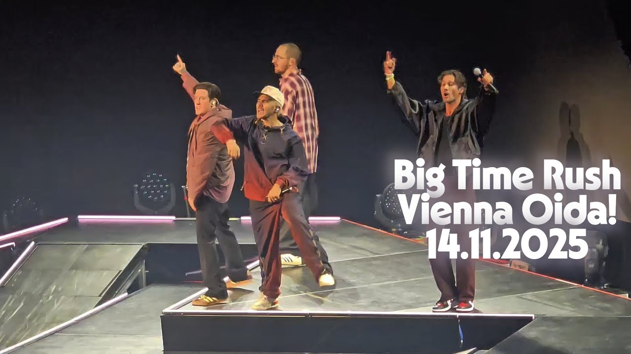 Big Time Rush Konzert Vienna Oida 14.11.2025